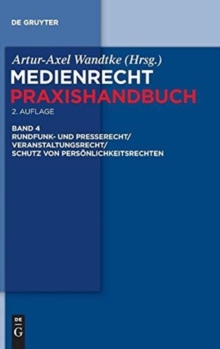 Image for Rundfunk- und Presserecht/Veranstaltungsrecht/Schutz von Persoenlichkeitsrechten
