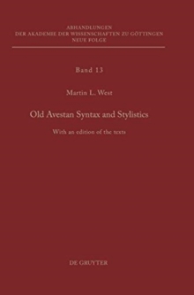 Image for Old Avestan Syntax and Stylistics