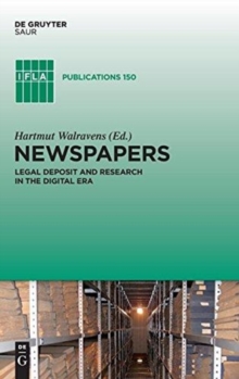 Image for Newspapers : Legal Deposit and Research in the Digital Era