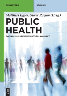 Image for Public Health : Sozial- Und Praventivmedizin Kompakt