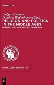 Image for Religion and Politics in the Middle Ages