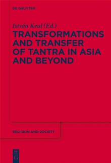 Image for Transformations and transfer of Tantra in Asia and beyond