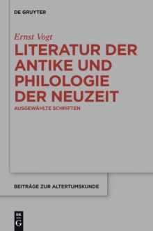 Image for Literatur der Antike und Philologie der Neuzeit: Ausgewahlte Schriften