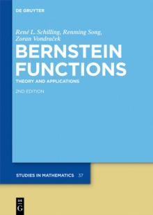 Image for Bernstein functions: theory and applications