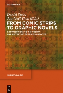 Image for From Comic Strips to Graphic Novels: Contributions to the Theory and History of Graphic Narrative