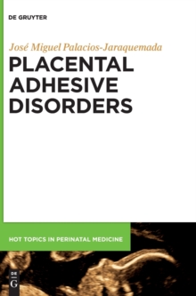 Image for Placental Adhesive Disorders