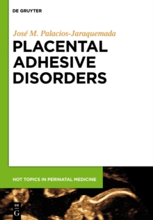 Image for Placental Adhesive Disorders
