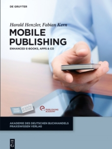 Image for Mobile Publishing: E-Books, Apps & Co.
