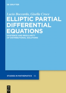 Image for Elliptic Partial Differential Equations: Existence and Regularity of Distributional Solutions