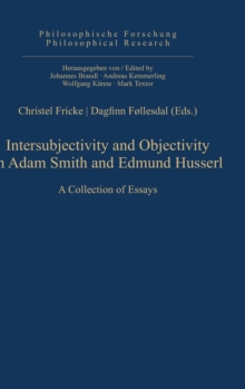 Image for Intersubjectivity and Objectivity in Adam Smith and Edmund Husserl