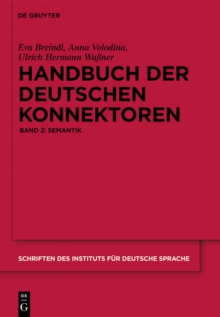 Image for Handbuch der deutschen Konnektoren 2: Semantik der deutschen Satzverknupfer