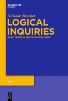 Image for Logical Inquiries : Basic Issues in Philosophical Logic