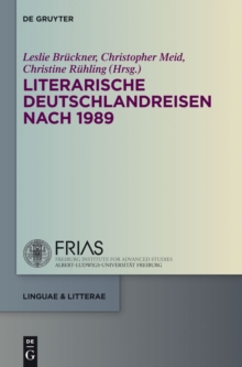 Image for Literarische Deutschlandreisen nach 1989