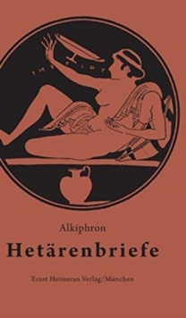 Image for Hetarenbriefe : Griechisch - Deutsch
