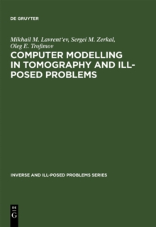 Image for Computer Modelling in Tomography and Ill-Posed Problems