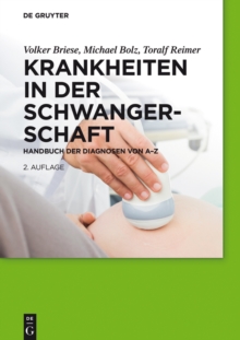 Image for Krankheiten in der Schwangerschaft: Handbuch der Diagnosen von A-Z