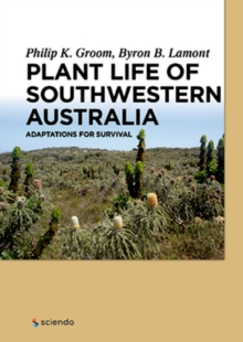 Image for Plant life of Southwestern Australia: adaptations for survival