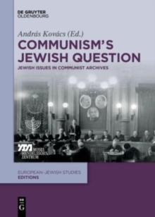 Image for Communism's Jewish question  : Jewish issues in communist archives