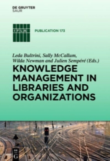 Image for Knowledge Management in Libraries and Organizations