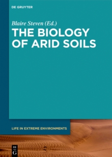 Image for The biology of arid soils