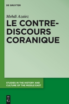 Image for Le contre-discours coranique
