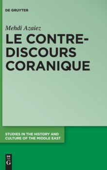 Image for Le contre-discours coranique