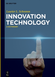 Image for Innovation Technology: A Dictionary