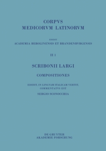 Image for Scribonii Largi Compositiones: Edidit, in linguam Italicam vertit et commentatus est