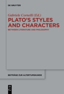 Image for Plato's styles and characters: between literature and philosophy