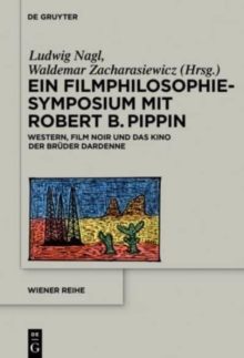 Image for Ein Filmphilosophie-Symposium mit Robert B. Pippin