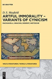 Image for Artful immorality  : variants of cynicism