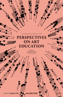 Image for Perspectives on art education: conversations across cultures