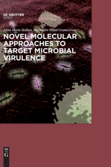Image for Novel Molecular Approaches to Target Microbial Virulence