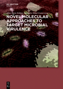 Image for Novel molecular approaches to target microbial virulence