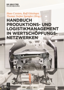 Image for Handbuch Produktions- und Logistikmanagement in Wertschopfungsnetzwerken