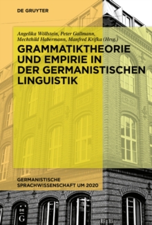 Image for Grammatiktheorie Und Empirie in Der Germanistischen Linguistik
