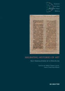 Image for Migrating Histories of Art: Self-Translations of a Discipline