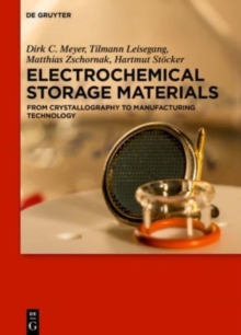 Image for Electrochemical storage materials  : from crystallography to manufacturing technology