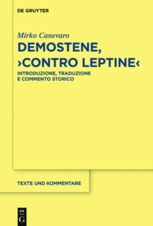 Image for Demostene, "Contro Leptine": Introduzione, Traduzione e Commento Storico