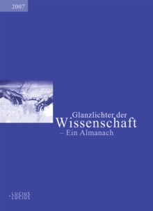 Image for Glanzlichter der Wissenschaft 2007: Ein Almanach