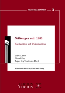Image for Stiftungen seit 1800: Kontinuitaten und Diskontinuitaten