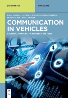 Image for Communication in vehicles  : cultural variability in speech systems