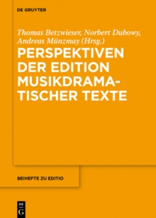Image for Perspektiven der Edition musikdramatischer Texte