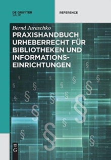 Image for Praxishandbuch Urheberrecht fur Bibliotheken und Informationseinrichtungen