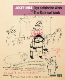 Image for Josef Mikl. Das satirische Werk. The Satirical Work.