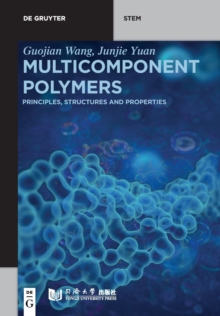 Image for Multicomponent Polymers : Principles, Structures and Properties