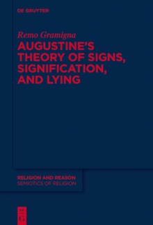 Image for Augustine's Theory of Signs, Signification, and Lying