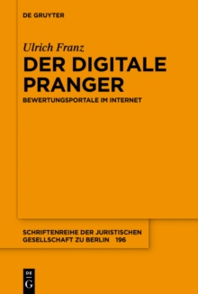 Image for Der Digitale Pranger: Bewertungsportale Im Internet