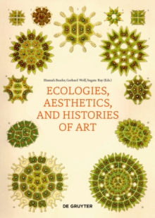 Image for Ecologies, aesthetics, and histories of art