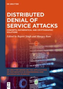 Image for Distributed Denial of Service Attacks: Concepts, Mathematical and Cryptographic Solutions
